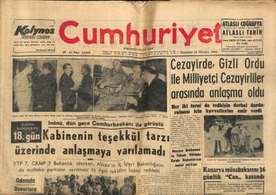 Cumhuriyet Gazetesi 18 Haziran 1962 - Cezayirde , Gizli Ordu İle Milliyetçi Cezayirliler Arasında Anlaşma Oldu GZ121802 - 1