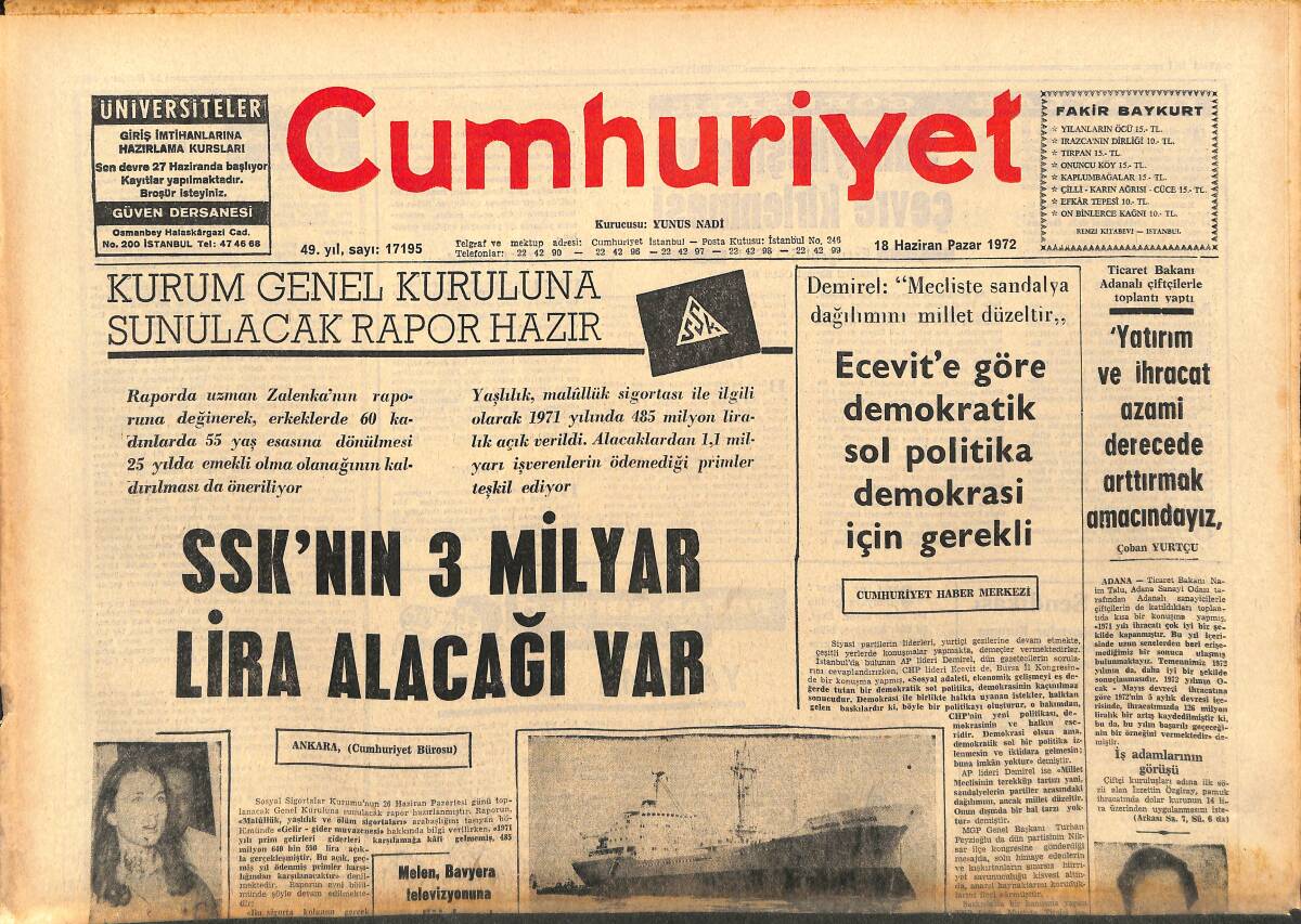 Cumhuriyet Gazetesi 18 Haziran 1972 - Belçika Gümrükçüsü Leblebileri Nasıl Yakaladı? Avrupa Milletler Kupası Bugün Sahibini Buluyor! GZ143204 - 1