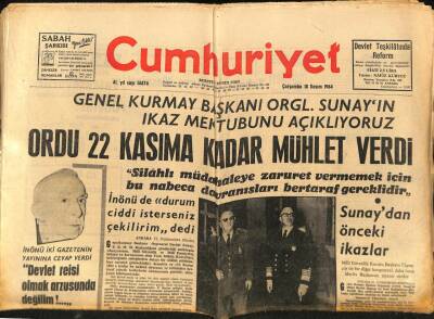 Cumhuriyet Gazetesi 18 Kasım 1964 - Genel Kurmay Başkanı Org. Sunat`ın İkaz Mektubunu Açıklıyoruz GZ88013 - 1