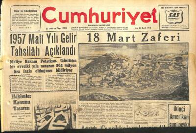 Cumhuriyet Gazetesi 18 Mart 1958 - Egede Su Taşmaları - 18 Mart Zaferi - Hakimler Kanunu Tasarısı GZ120448 - 1