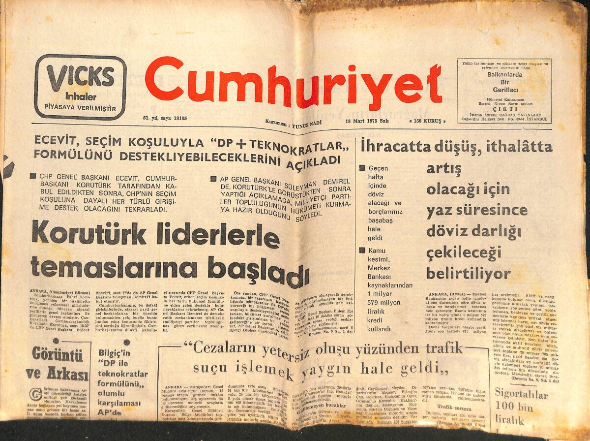 Cumhuriyet Gazetesi 18 Mart 1975 - Korutürk Liderlerle Temaslarına Başladı - İnönü Stadı'ndaki Çatlak Ve Çökmeler Büyük Tehlike Yaratabilir! GZ139955 - 1