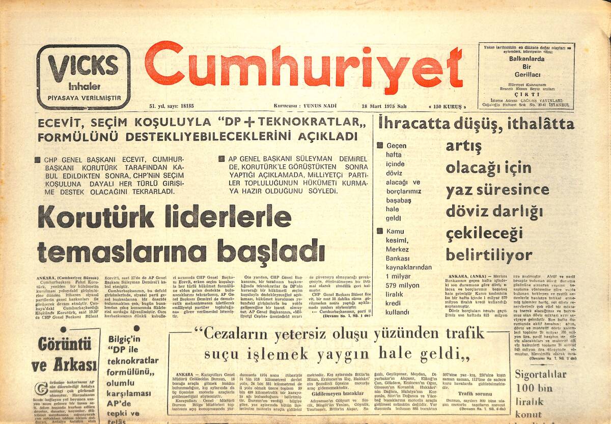 Cumhuriyet Gazetesi 18 Mart 1975 - Korutürk Liderlerle Temaslarına Başladı - İstanbul'da Özel Araç Kullanımı Sınırlanacak GZ143709 - 1