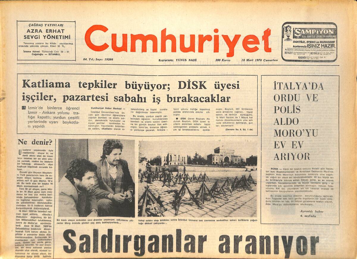 Cumhuriyet Gazetesi 18 Mart 1978 - İtalya'da Ordu Ve Polis Aldo Moro'yu Ev Ev Arıyor - Din Adamı Olan Foreman Boks Yaptığı Zamanlarda M. Ali İle GZ143128 - 1