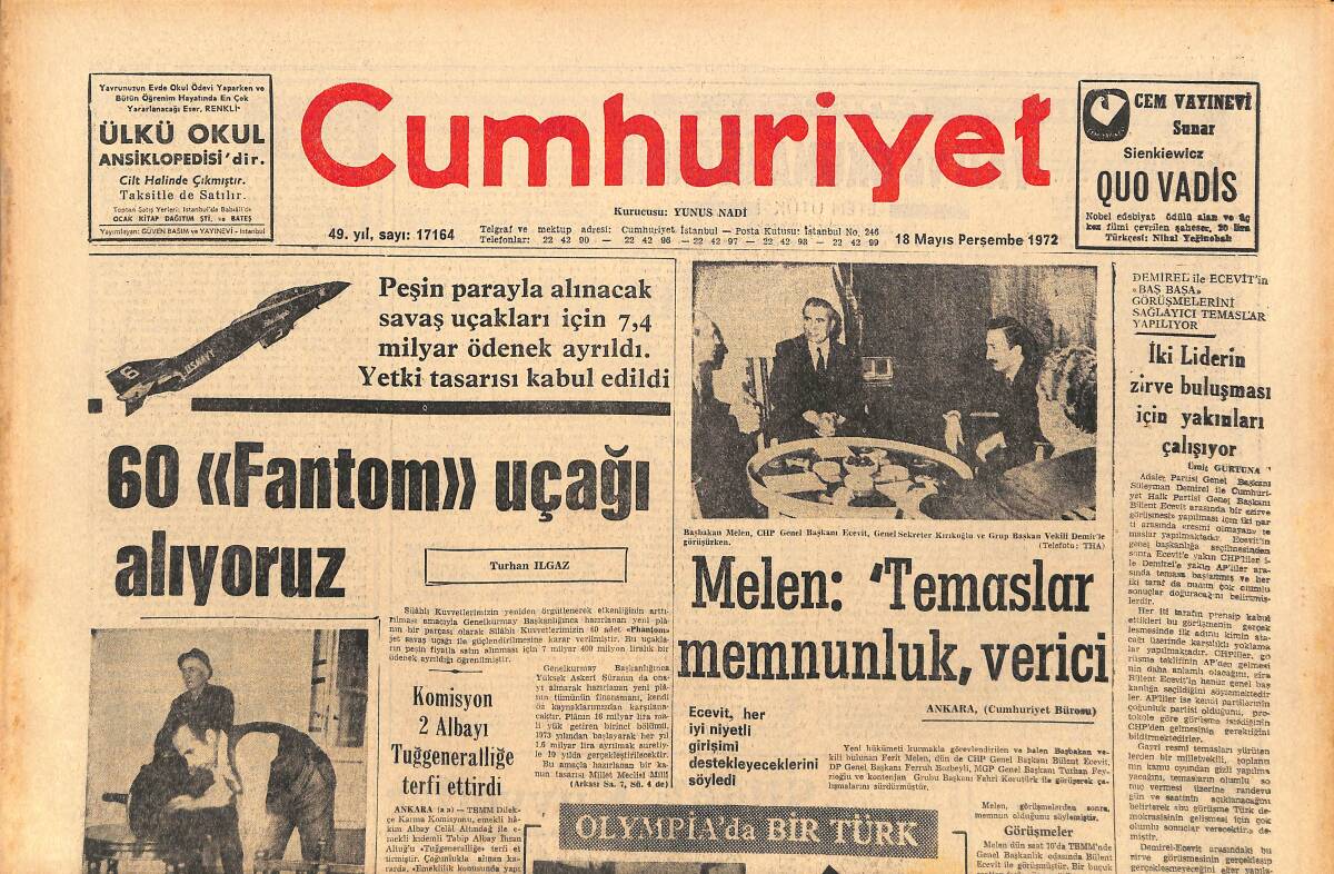 Cumhuriyet Gazetesi 18 Mayıs 1972 - Ayla Algan Olympia'da Bugün Bir Konser Veriyor! - Pleyku Cephaneliği Havaya Uçurdu! GZ143191 - 1