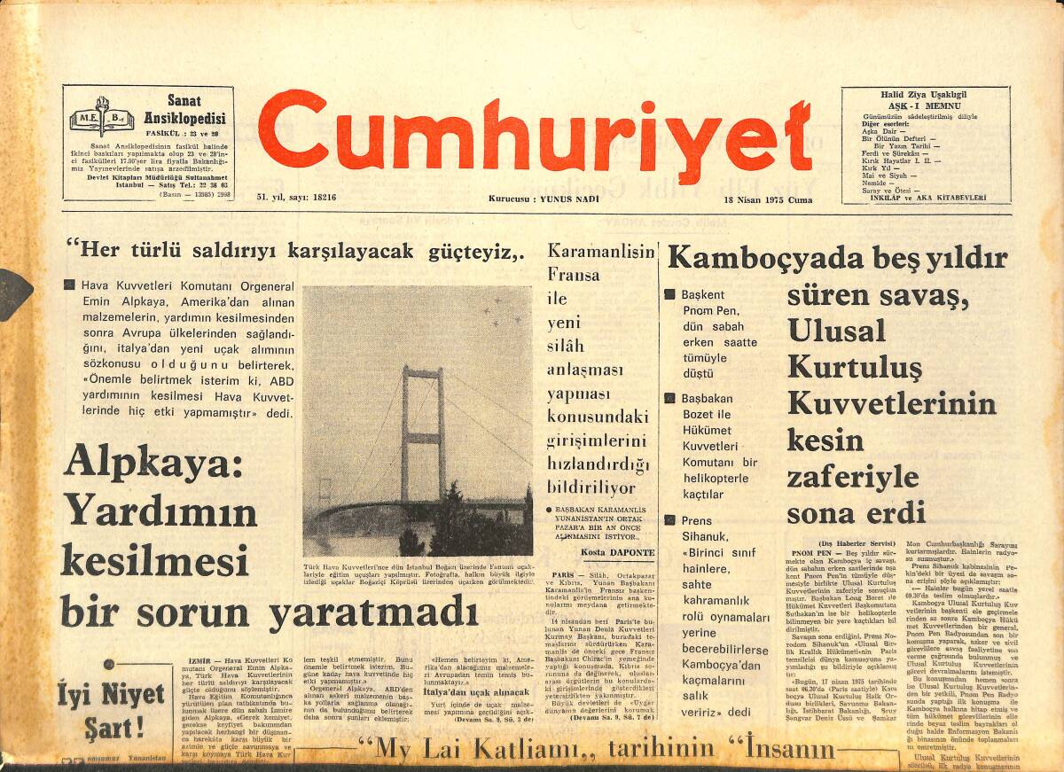 Cumhuriyet Gazetesi 18 Nisan 1975 - Libya -Mısır İlişkileri Kopma Noktasına Geldi - Türk İşçilerinin AET'DE Serbest Dolaşımı Olanaksız Görülüyor! GZ143477 - 1