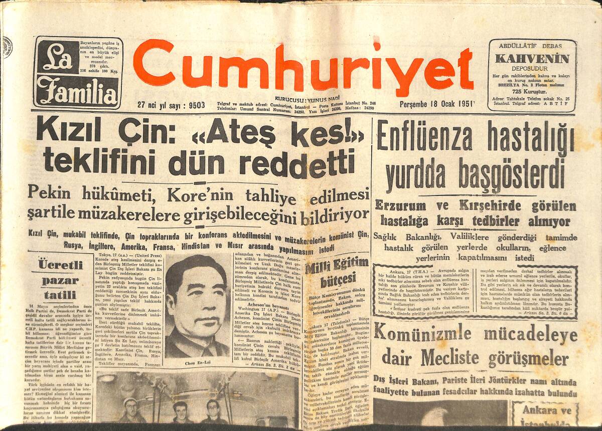 Cumhuriyet Gazetesi 18 Ocak 1951 - Kızıl Çin: Ateş Kes! Teklifini Dün Reddetti - Ege Tütün Piyasası Gevşek Gidiyor GZ142559 - 1