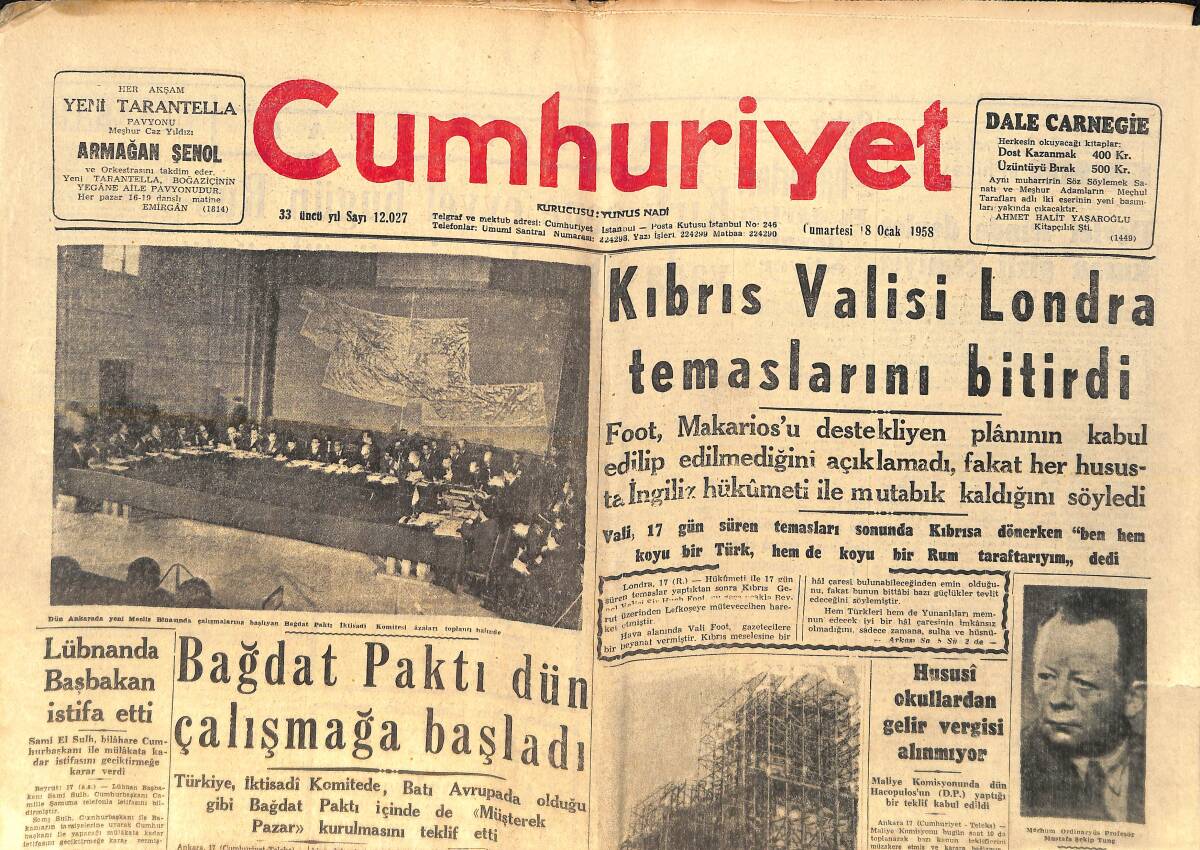Cumhuriyet Gazetesi 18 Ocak 1958 - Kıbrıs Valisi Londra Temaslarını Bitirdi - Niğde Ağır Ceza Hakimi Seçim Arifesinde Neden Nakledildi? GZ159101 - 1