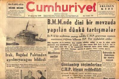 Cumhuriyet Gazetesi 18 Şubat 1958 - Irak , Bağdad Paktından Ayrılmayacağını Bildirdi - Gaziantep Seçimlerine C.H.P. İtirazı Reddedildi GZ120401 - 1