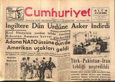 Cumhuriyet Gazetesi 18 Temmuz 1958 - NATO İle Bağdad Paktı Arasında İşbirliği - Kıbrıslı Türkler Silah İstiyorlar GZ98011 - 1