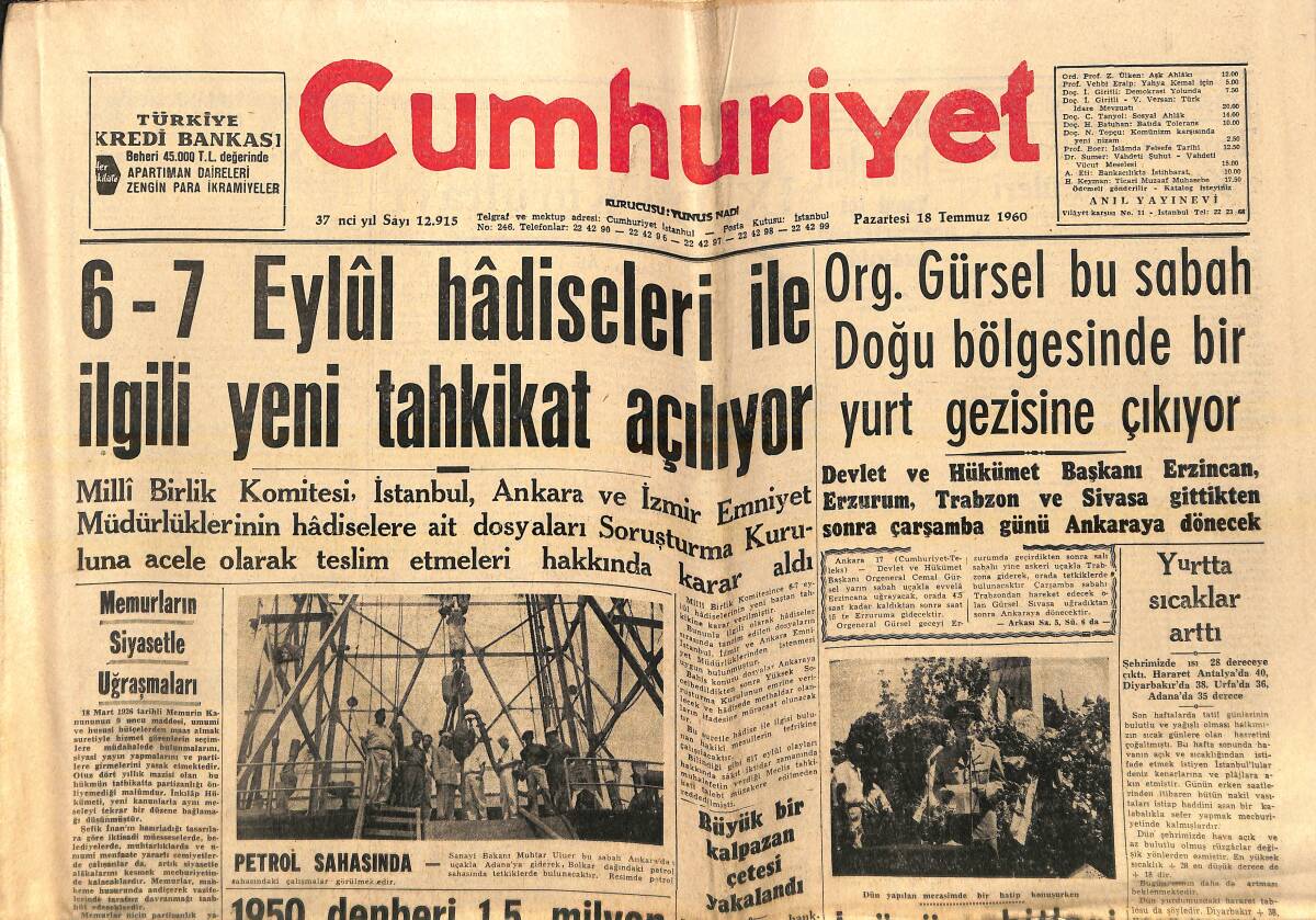 Cumhuriyet Gazetesi 18 Temmuz 1960 - Org. Gürsel Doğu Bölgesinde Bir Yurt Gezisine Çıkıyor - İnönü Deniz Banyosu Yaparken Kaza Atlattı GZ139123 - 1