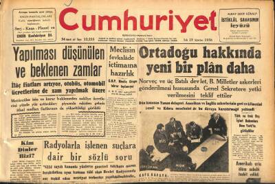 Cumhuriyet Gazetesi 19 Ağustos 1958 - Ortadoğu Hakkında Yeni Bir Plan Daha - Türk Parasını Koruma İçin Yeni Bir Karar GZ120273 - 1