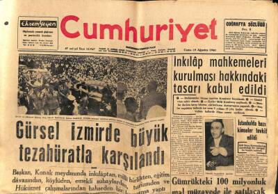 Cumhuriyet Gazetesi 19 Ağustos 1960 - Gürsel İzmirde Büyük Tezahüratla Karşılandı GZ70166 - 1