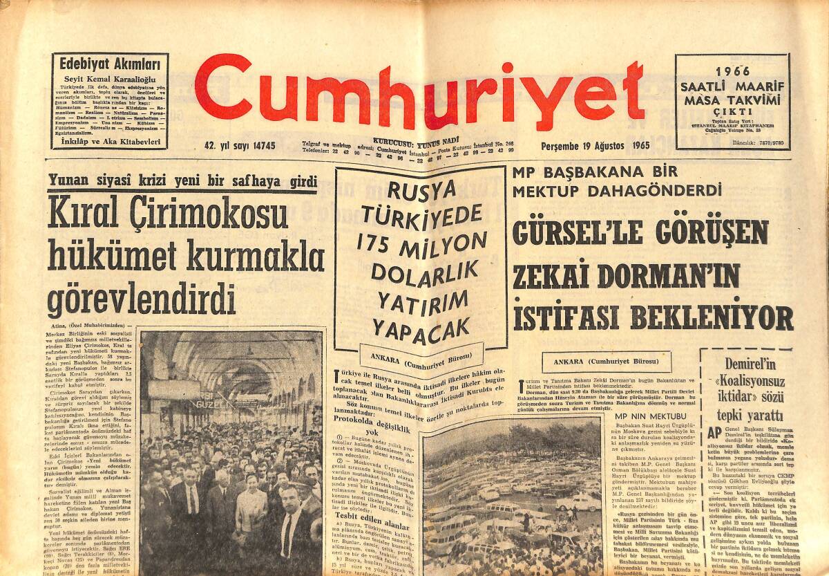 Cumhuriyet Gazetesi 19 Ağustos 1965 - Rusya Türkiye'de 175 Milyon Dolarlık Yatırım Yapacak - Camide Silahlı Çatışma Oldu - Fenerbahçe 1-0 Galatasaray GZ139000 - 1