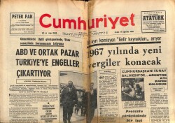 Cumhuriyet Gazetesi 19 Ağustos 1966 - 1967 Yılında Yeni Vergiler Konacak GZ70044 - 1