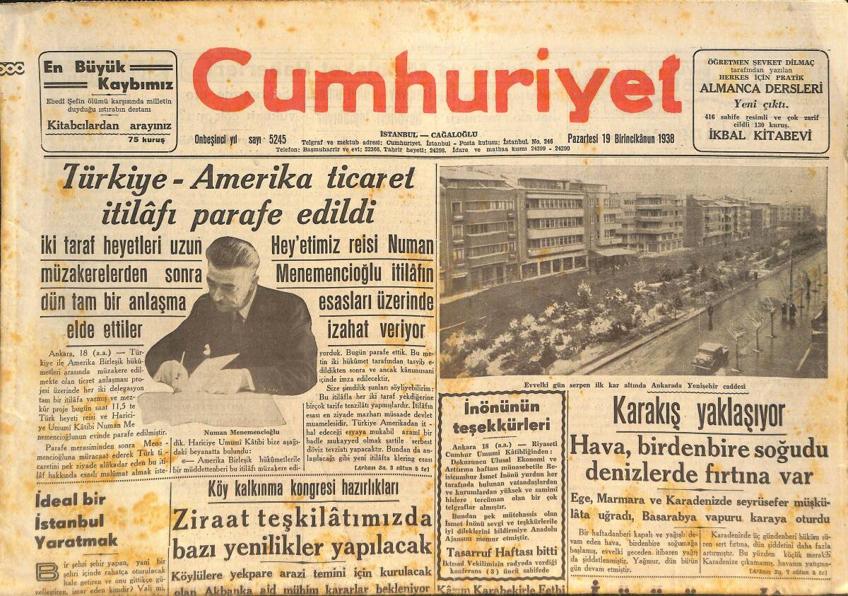 Cumhuriyet Gazetesi 19 Aralık 1938 - Türkiye-Amerika Ticaret İtilafı Parafe Edildi - Ziraat Teşkilatında Bazı Yenilikler Yapılacak! GZ146523 - 1