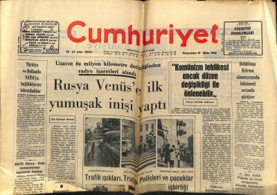 Cumhuriyet Gazetesi 19 Ekim 1967 - Rusya Venüse İlk Yumuşak İnişi Yaptı GZ59025 - 1