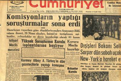 Cumhuriyet Gazetesi 19 Eylül 1960 - Komisyon Soruşturmaları Sona Erdi GZ110076 - 1