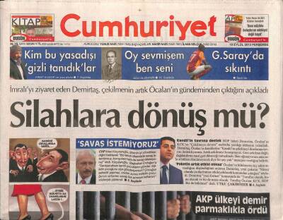 Cumhuriyet Gazetesi 19 Eylül 2013 - Gezi Direnişçisine Önce Taş Atmış Sonra Örgütten Taş At Emri Gelmiş - Obamadan Kritik Silah Kararı GZ95260 - 1