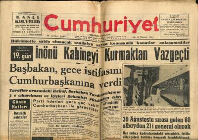 Cumhuriyet Gazetesi 19 Haziran 1962 - İhmal Edilen İstanbul - İnönü Kabineyi Kurmaktan Vazgeçti GZ121801 - 1