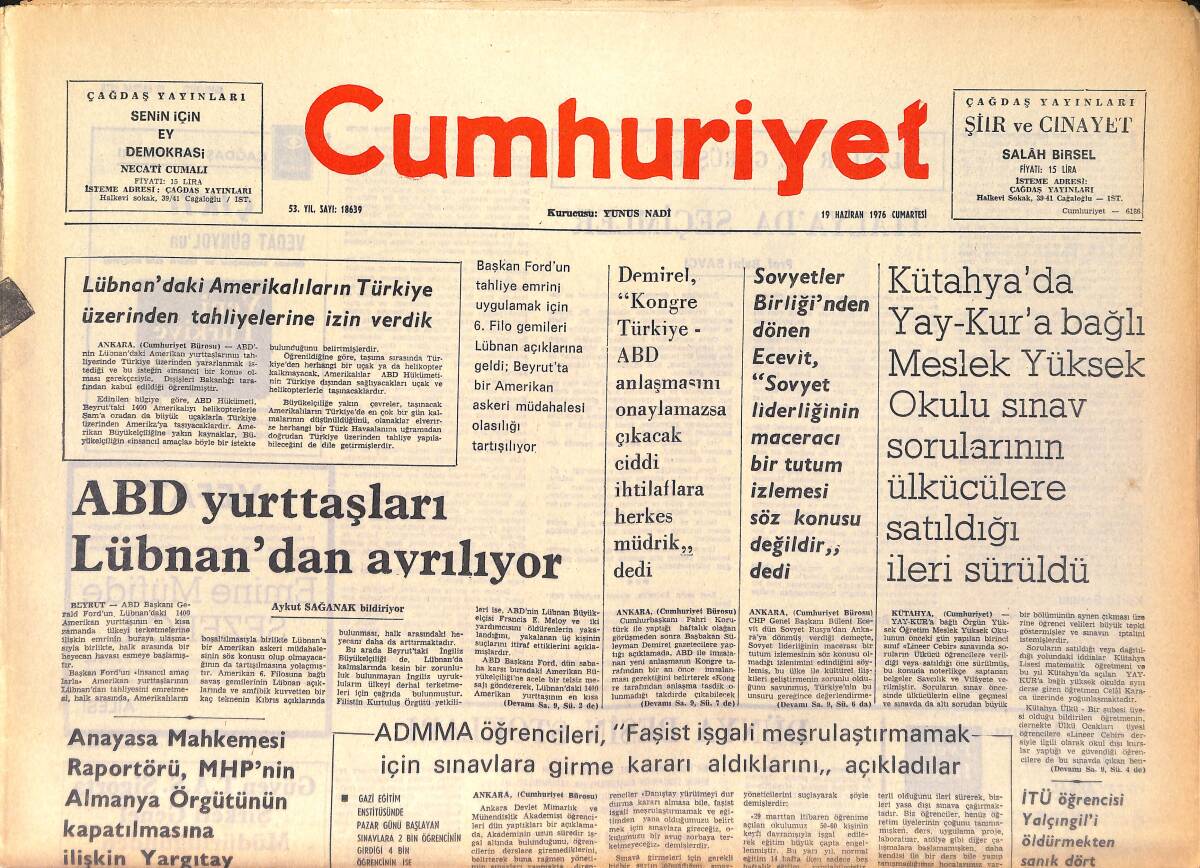 Cumhuriyet Gazetesi 19 Haziran 1976 - MHP'nin Durumu - ABD Yurttaşları Lübnan'dan Ayrılıyor GZ161131 - 1