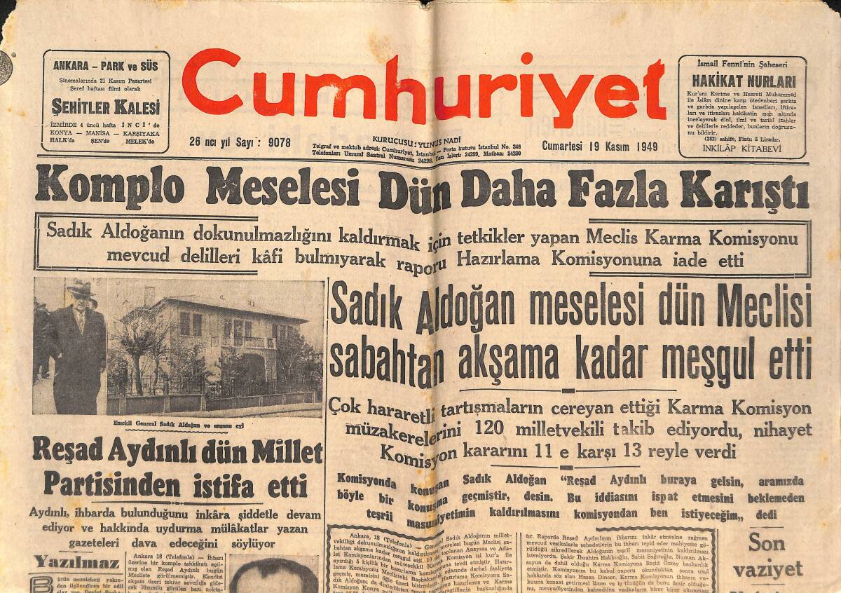 Cumhuriyet Gazetesi 19 Kasım 1949 - Sadık Aldoğan Meselesi Meclisi Akşama Kadar Meşgul Etti - Rusya'da Hayat Şartları, Yiyecek Kıtlığı Ve Pahalılık GZ146723 - 1