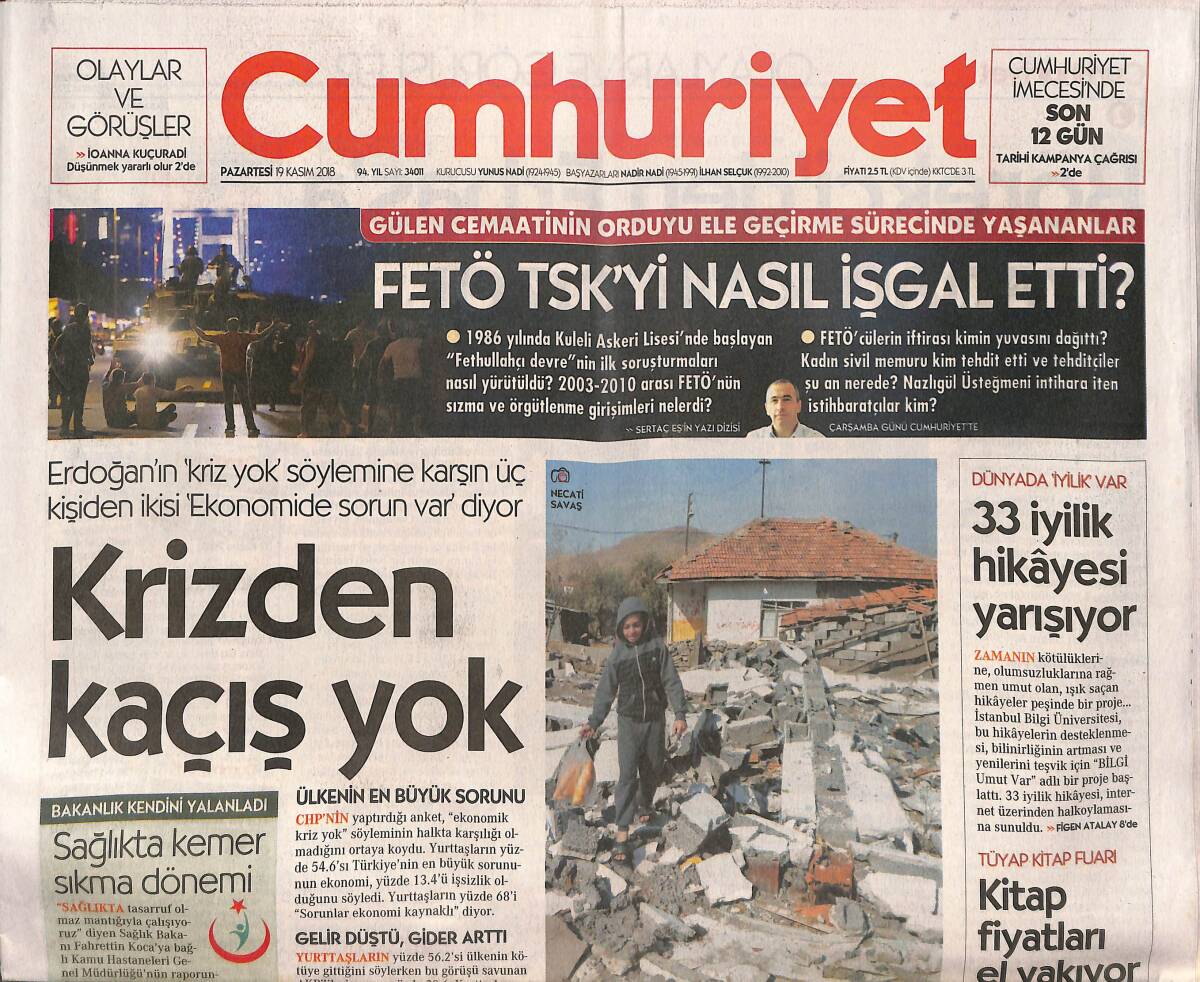 Cumhuriyet Gazetesi 19 Kasım 2018 - Krediler Durdu - FETÖ TSK'yi Nasıl İşgal Etti - Ford Sınıf Atlıyor GZ135487 - 1