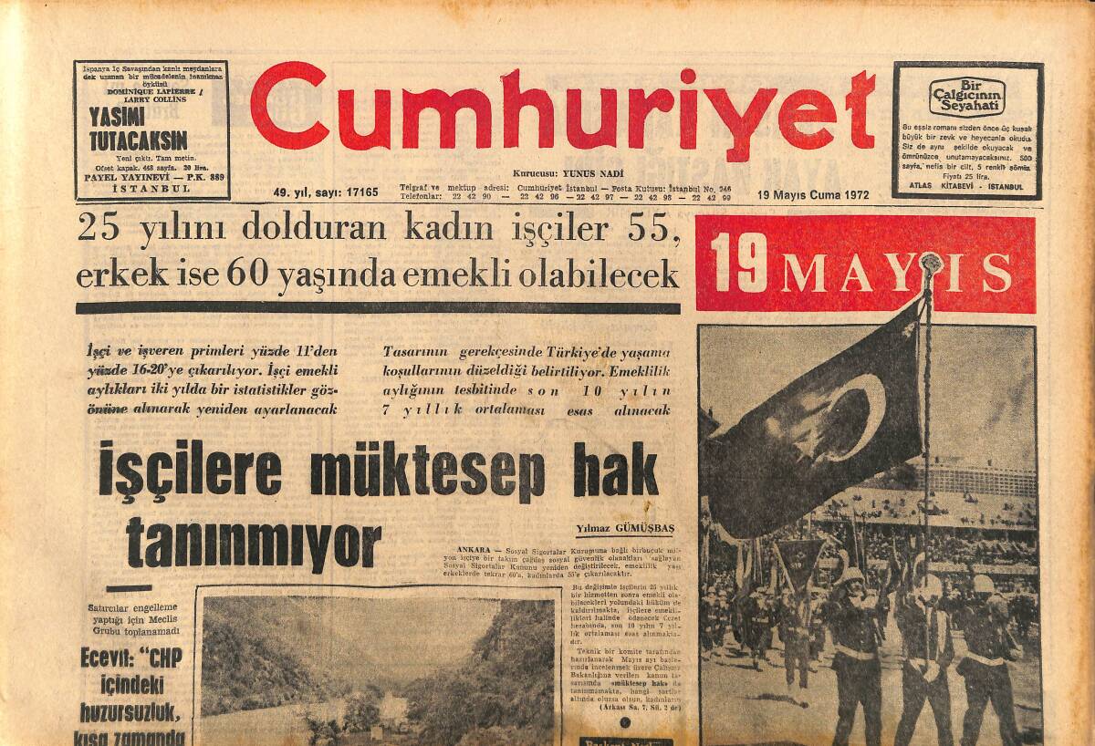 Cumhuriyet Gazetesi 19 Mayıs 1972 - İşçilere Müktesep Hak Tanınmıyor - Adalet Cimcoz İçin Karma Bir Sergi Açıldı! GZ143192 - 1