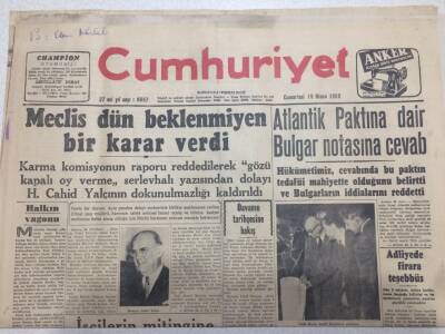 Cumhuriyet Gazetesi 19 Nisan 1952 - Meclis Dün Beklenmiyen Bir Karar Verdi GZ52704 - 1
