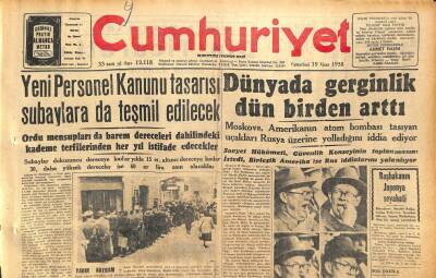 Cumhuriyet Gazetesi 19 Nisan 1958 - Cemil Bengü Dün Toprağa Verildi - Dünyada Gerginlik Dün Birden Arttı GZ120514 - 1
