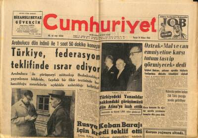 Cumhuriyet Gazetesi 19 Nisan 1964 - Rusya Keban Barajı İçin Kredi Teklif Etti, Üçbaş Medresesi Nasıl Çalışıyor, Albay Kazım Kalafat GZ87981 - 1