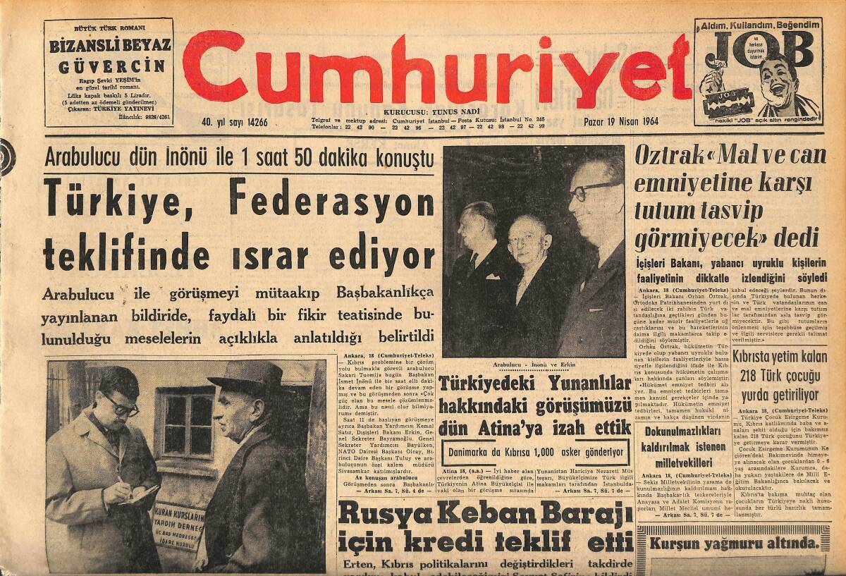 Cumhuriyet Gazetesi 19 Nisan 1964 - Türkiye , Federasyon Teklifinde Israr Ediyor - Rusya Keban Barajı İçin Kredi Teklif Etti GZ160429 - 1