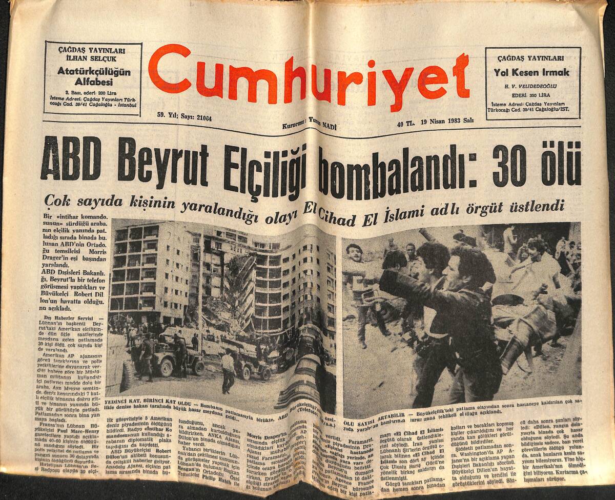 Cumhuriyet Gazetesi 19 Nisan 1983 - Petra Kelly İstifa Tehdidinde Bulundu - ABD Beyrut Elçiliği Bombalandı GZ134624 - 1
