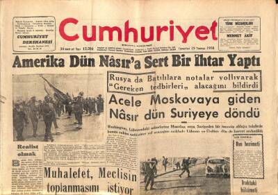 Cumhuriyet Gazetesi 19 Temmuz 1958 - Dün Kazlıçeşmede Beş Fabrika Yandı - Amerika Dün Nasıra Sert Bir İhtar Yaptı GZ98012 - 1