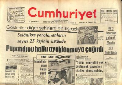 Cumhuriyet Gazetesi 19 Temmuz 1965 - Selanikte Yaralananların Sayısı 25 Kişinin Üstünde , Papandreu Ayaklanmaya Çağırdı GZ85555 - 1