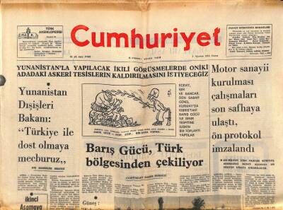 Cumhuriyet Gazetesi 2 Ağustos 1974 - Yunanistan Dışişleri Bakanı Türkiye İle Dost Olmaya Mecburuz GZ84496 - 1