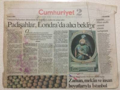 Cumhuriyet Gazetesi 2 Eki - 14 Kasım 1993 - Padişahlar Londraa Alıcı Bekliyor GZ50373 - 1