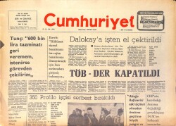 Cumhuriyet Gazetesi 2 Ekim 1976 - Dalokay'a İşten El Çektirildi - 350 Profilo İşçisi Serbest Bırakıldı GZ161128 - Gökçekoleksiyon