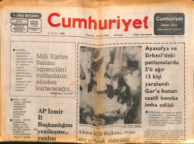 Cumhuriyet Gazetesi 2 Ekim 1978 - Ayasofya Ve Sirkecideki Patlamalarda 3ü Ağır 13 Kişi Yaralandı . Gara Konan Saatli Bomba İmha Edildi GZ98023 - 1