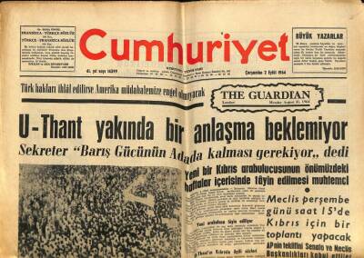 Cumhuriyet Gazetesi 2 Eylül 1964 - U-Thant Yakında Bir Anlaşma Bekliyor GZ80081 - 1