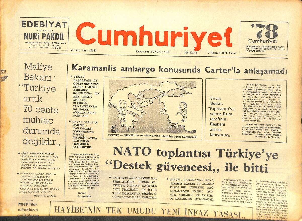 Cumhuriyet Gazetesi 2 Haziran 1978 - Karamanlis Ambargo Konusunda Carter'la Anlaşamadı - NATO Toplantısı Türkiye'ye Destek Güvencesi İle Bitti GZ142677 - 1