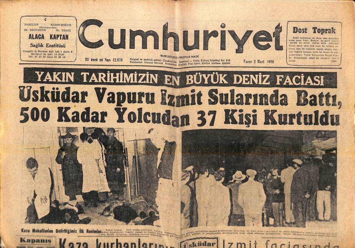 Cumhuriyet Gazetesi 2 Mart 1958 - Yakın Tarihimizin En Büyük Deniz Faciası - Üsküdar Vapuru İzmit Sularında Battı GZ139133 - 1