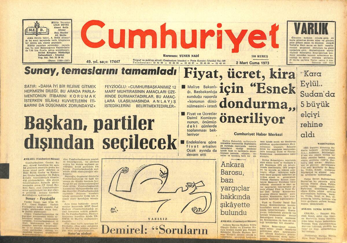 Cumhuriyet Gazetesi 2 Mart 1973 - Başkan, Partiler Dışından Seçilecek - Sonunda Demirel'in Dediği Olcak Ve Başkanı TBMM Seçecek! GZ142635 - 1