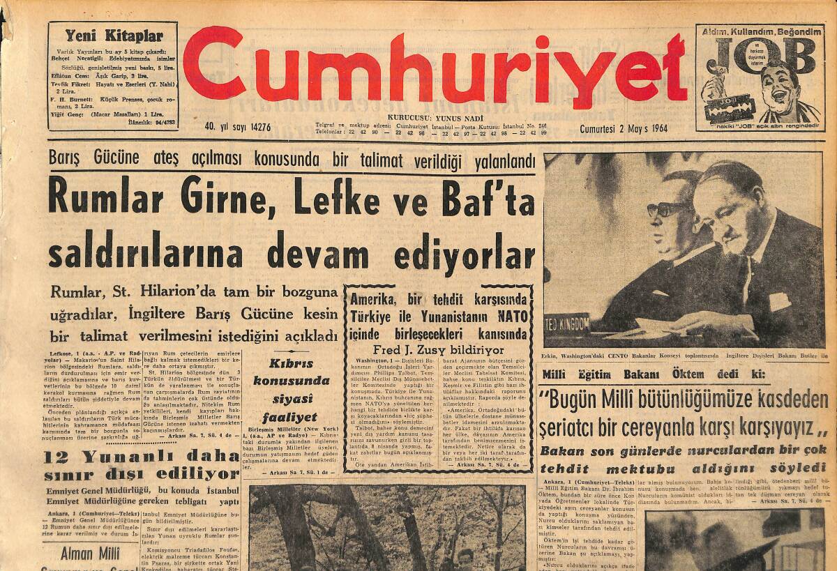 Cumhuriyet Gazetesi 2 Mayıs 1964 - Ünlü Yazar William Saroyan Dün Geldi - Kıbrıs Konusunda Siyasi Faaliyet GZ160393 - 1