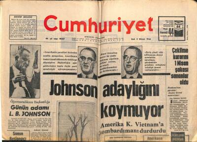 Cumhuriyet Gazetesi 2 Nisan 1968 - Johnson Adaylığını Koymuyor GZ80346 - 1