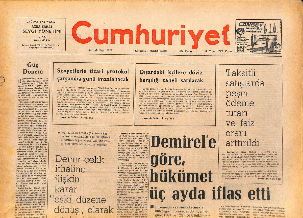 Cumhuriyet Gazetesi 2 Nisan 1978 - Süleyman Demirel'e Göre, Hükümet Üç Ayda İflas Etti - Türkiye Güreş Birincilikleri Sürüyor! GZ143225 - 1