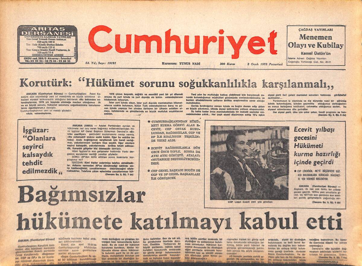 Cumhuriyet Gazetesi 2 Ocak 1978 - Korutürk: Hükümet Sorunu Soğukkanlılıkla Karşılanmalı - Bağımsızlar Hükümete Katılmayı Kabul Etti! GZ143207 - 1