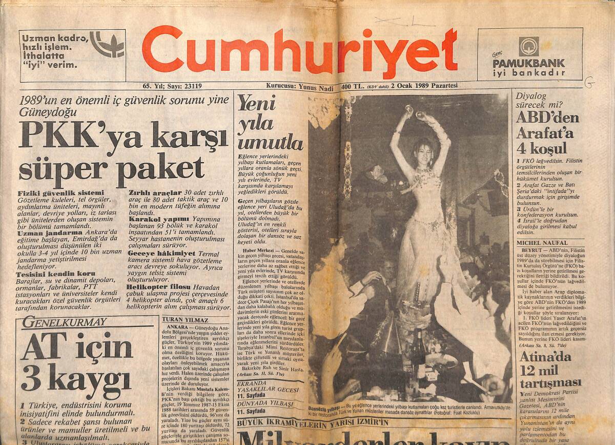 Cumhuriyet Gazetesi 2 Ocak 1989 - İsmet İnönü Yerel Seçimlerin Her Şeyi Değiştireceğini Söyledi - Türkiye'ye Verilecek 2 Uçak Tahrip Edildi! GZ139897 - 1