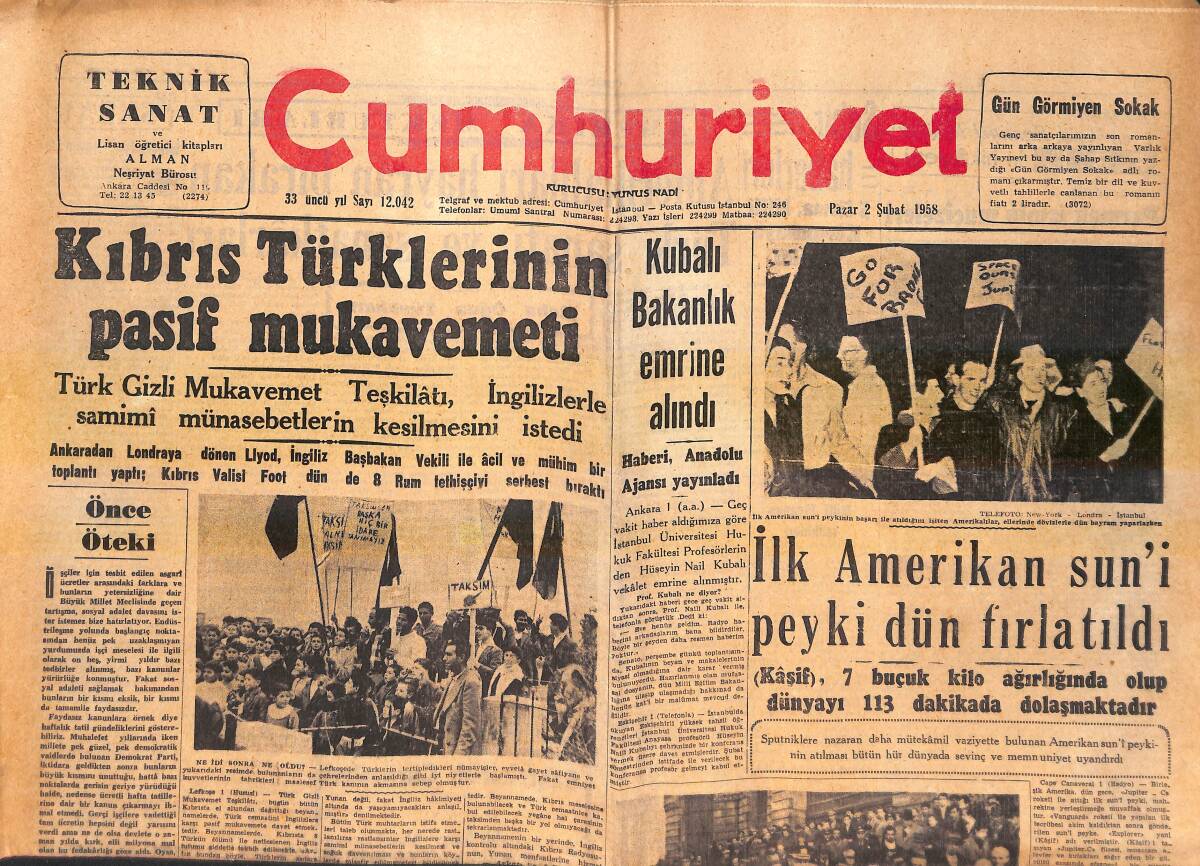 Cumhuriyet Gazetesi 2 Şubat 1958 - İlk Amerikan Sun'i Peyki Dün Fırlatıldı - Amerikalıları Hayran Bırakan Türk Sanatı Ve Sanatkarları! GZ139225 - 1