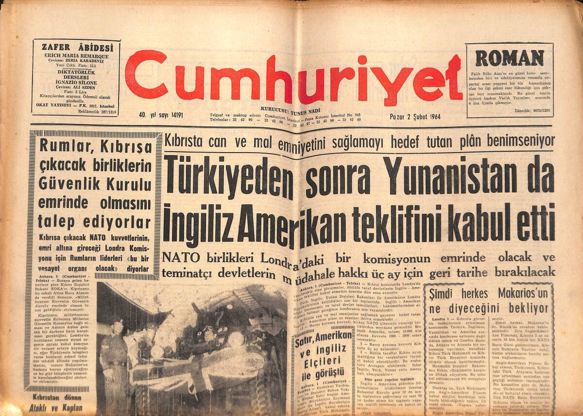Cumhuriyet Gazetesi 2 Şubat 1964-Türkiye'den Sonra Yunanistan'da İngiliz Amerikan Teklifini Kabul Etti-1964 Bütçesinin Senatoda Görüşülmesine Başlandı GZ139932 - 1