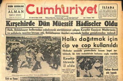 Cumhuriyet Gazetesi 2 Temmuz 1957 - Adnan Adıvarın Ölüm Yıldönümü - Kırşehirde Dün Müessif Hadiseler Oldu GZ120340 - 1